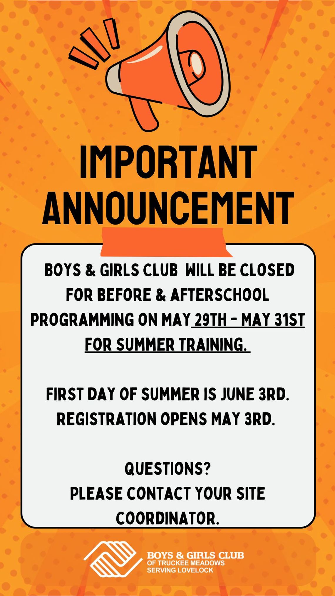 Boys & Girls Club Closed May 29 - 31